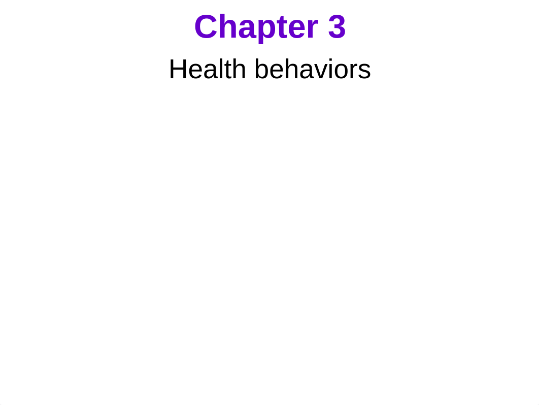 Spring 2016 Ch. 3 Health behaviors_dt4fci36nav_page1