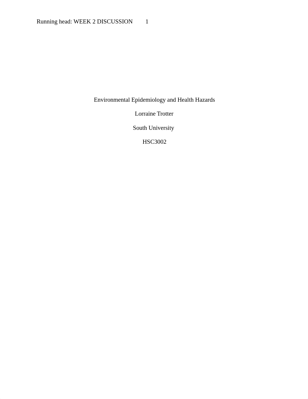 Week 2 Discussion Environmental Epidemiology and Health Hazards.docx_dt4l88aekih_page1