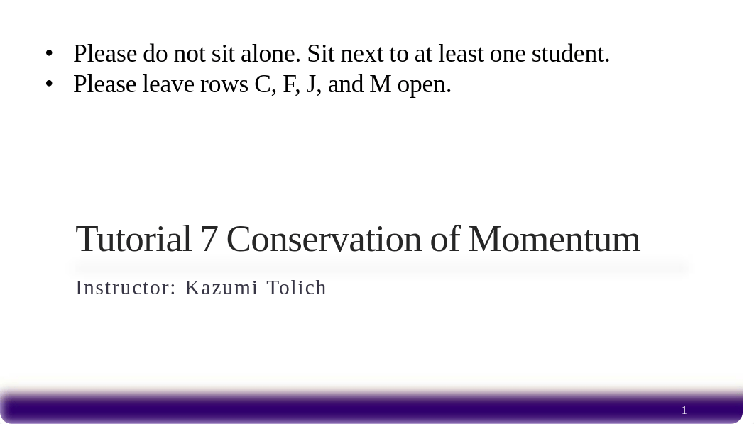 114Spring18_Tut_07_Conservation_of_momentum.pdf_dt4rmwsdn8i_page1