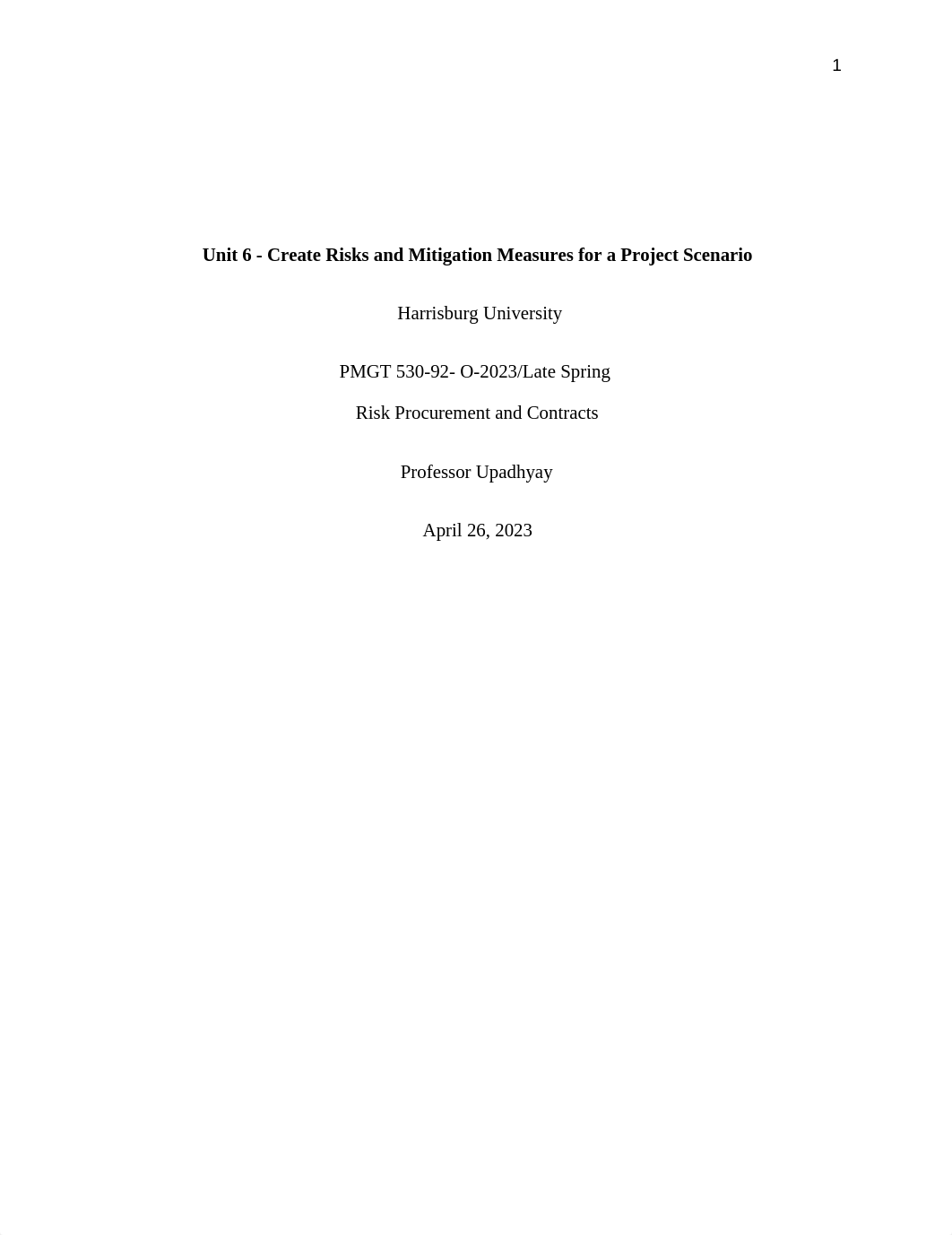 530 - Unit 6 - Create Risks and Mitigation Measures for a Project Scenario (1).docx_dt5fc8xe1au_page1