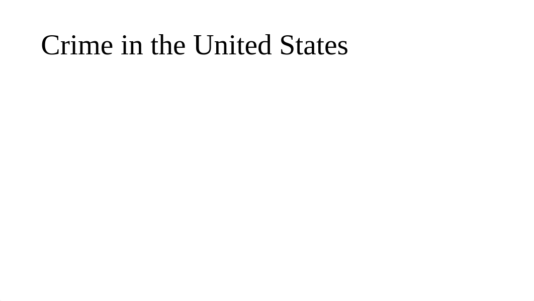 Crime in the United States.pptx_dt6f1m6muek_page1