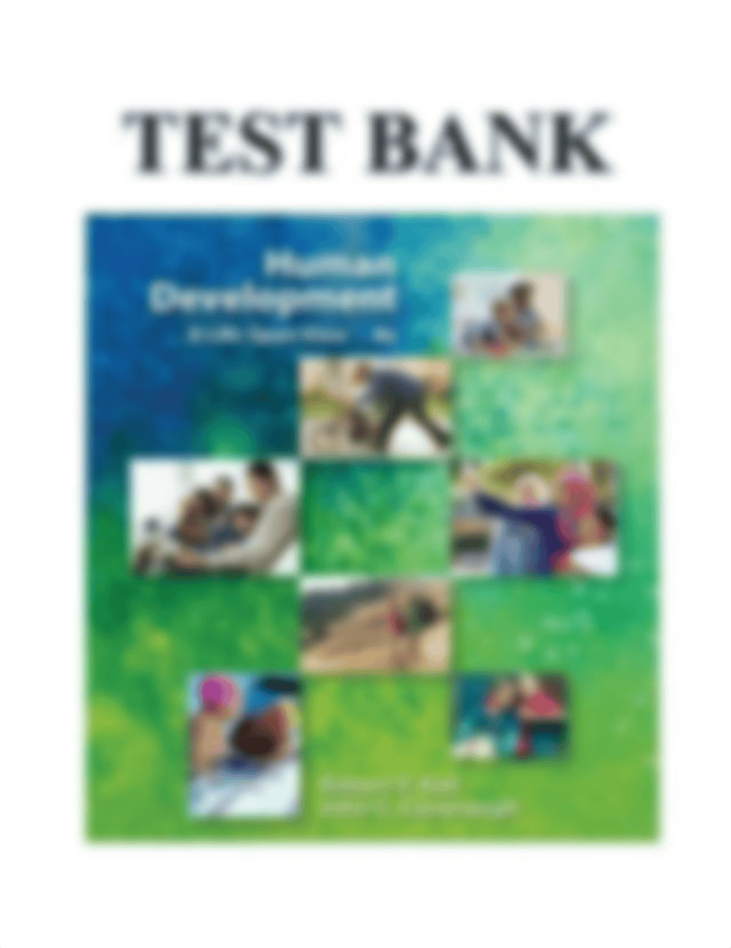 test_bank_for_human_development_a_life_span_view_8th_edition_robert_v._kail_john_c._cavanaugh_isbn_1_dt6vhucomb8_page1