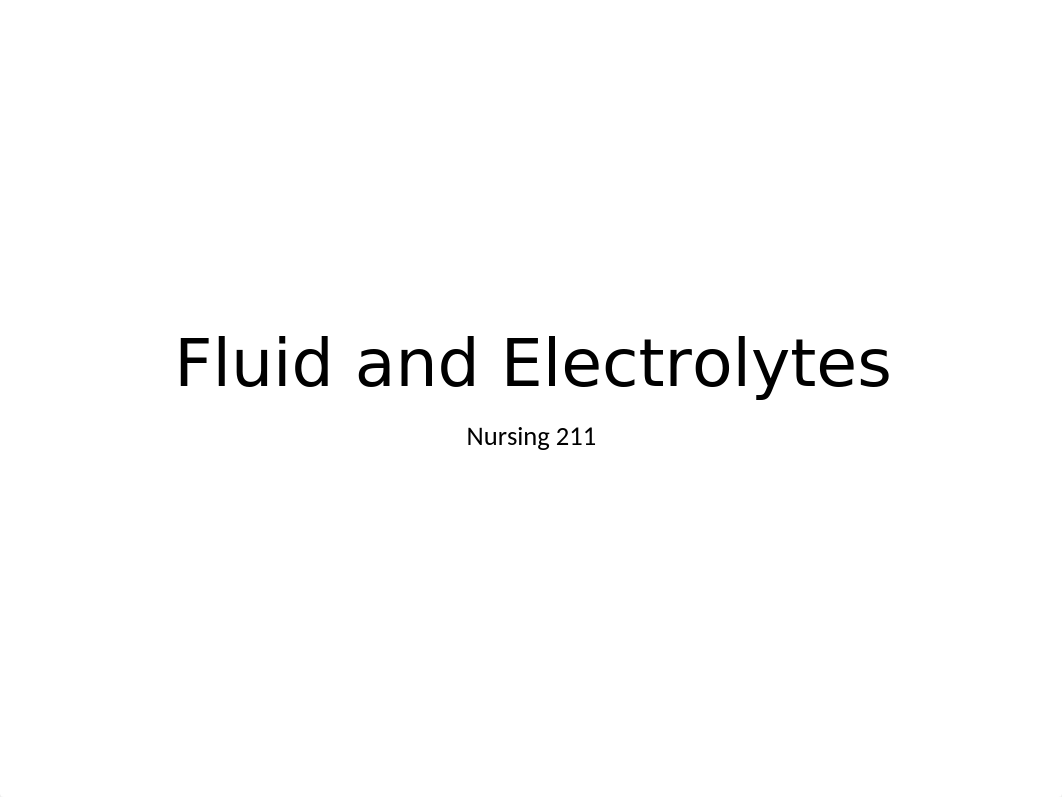 Fluids and Electrolytes.ppt_dt7wv703hfr_page1