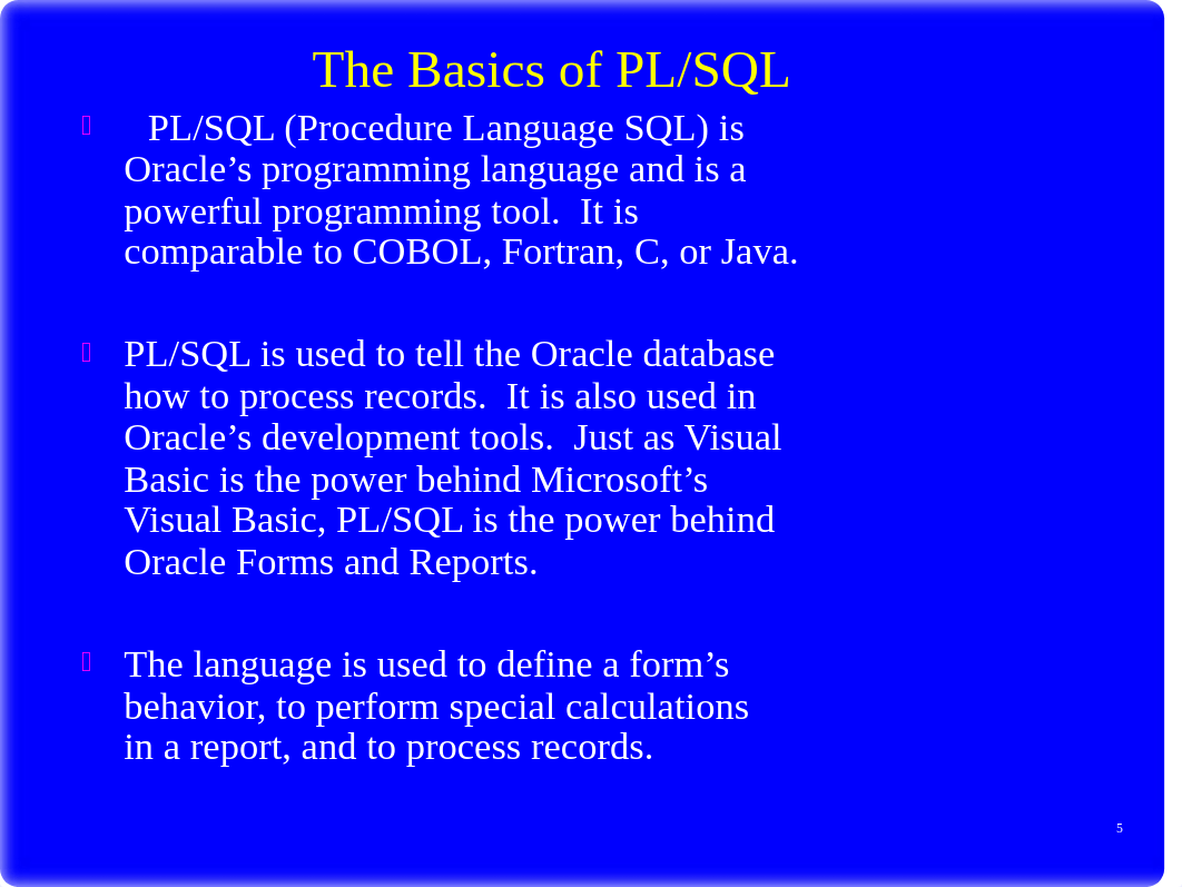 3. Oracle PL SQL Programming Language OES.ppt_dt8a7pa2ex8_page5