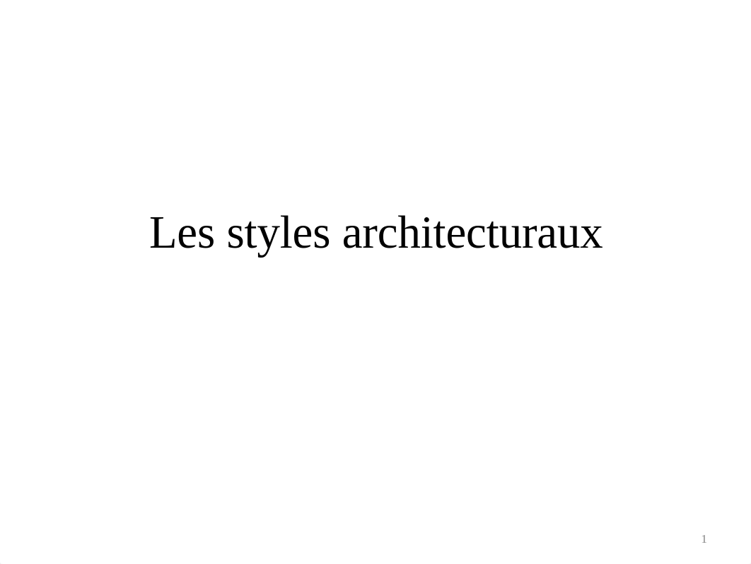 Chapitre-3-Styles-architecturaux.pdf_dt8tc7qy4z4_page1