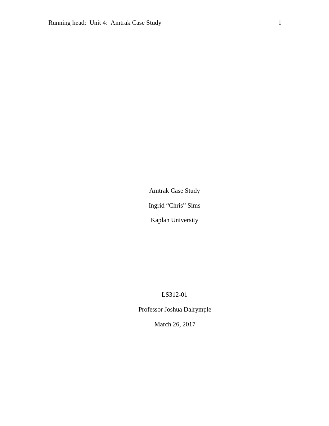 LS 312-01...Unit 4. Assignment...Amtrak Case Study...I.Sims...March 26, 2017..._dt95pefv6iw_page1