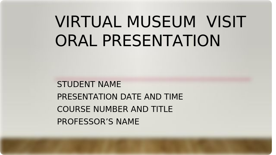 FINA-180 Virtual Museum Visit Presentation Template Final (2).pptx_dt9w13b0urx_page1