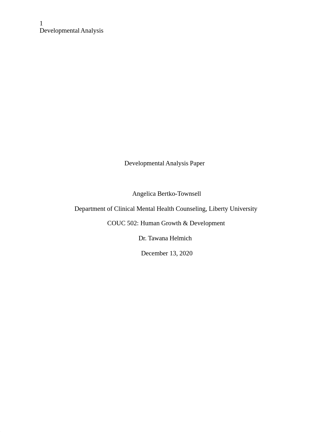 Bertko-Townsell_A_Developmental Analysis Paper.docx_dt9w62fxh8d_page1