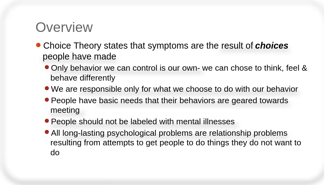 Ch. 9 Choice Theory & Reality Therapy(1).pptx_dtajhtzzzqx_page3