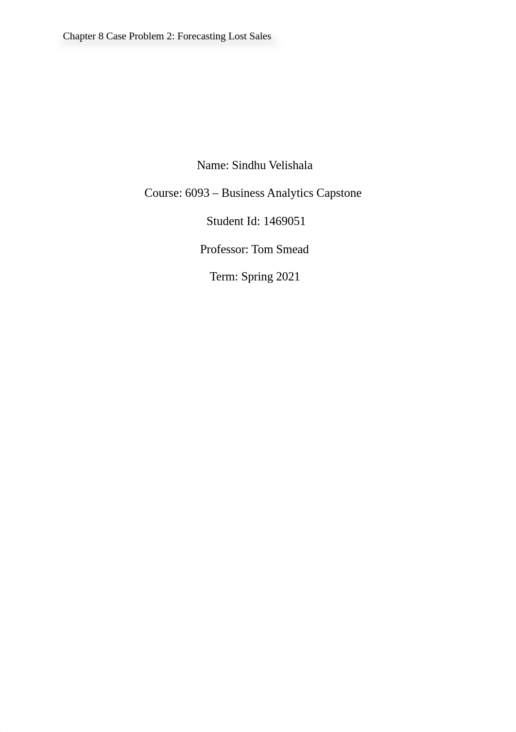 Chapter 8 Case Problem 2 Forecasting Lost Sales.docx_dtc41ttdhe2_page1