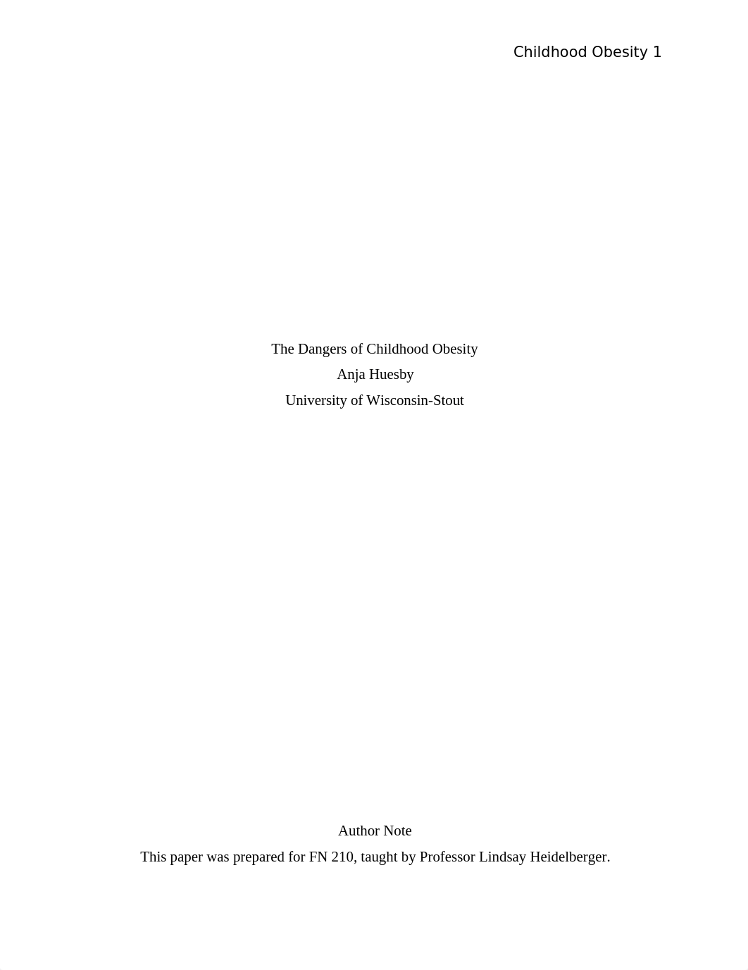 The Dangers of Childhood Obesity Final Paper 11:22:2020.docx_dtcxozfqr4e_page1