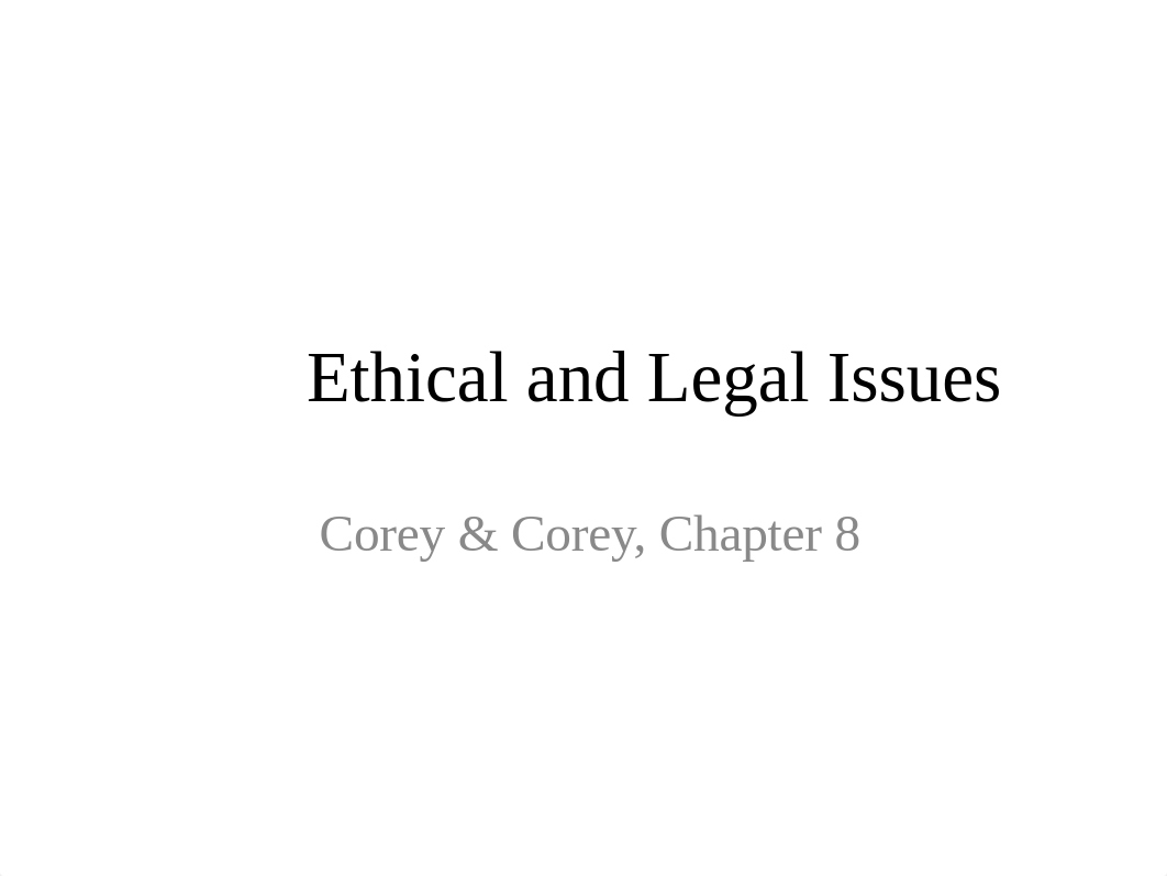 Chapter 8 Ethical and Legal Issues.ppt_dtddqig5xb3_page1