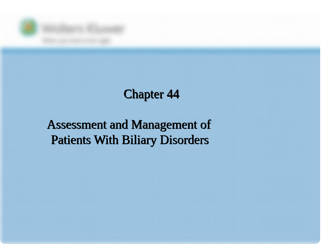 PPT_Chapter44 Gallbladder_Pancreatitis 2022F.pptx_dtdtnxd6cb8_page1