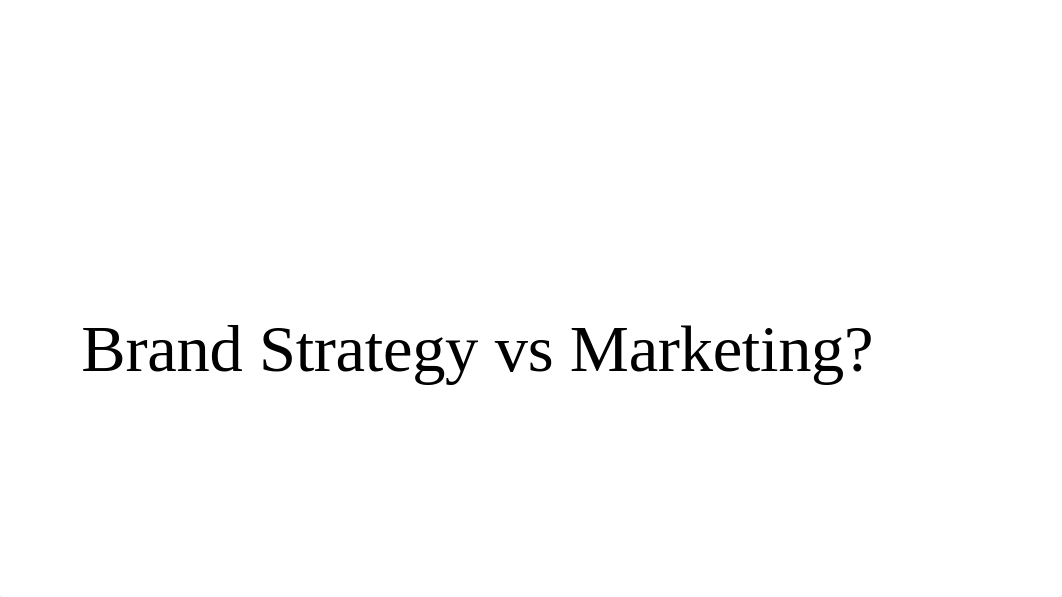 Session 1 Brand Strategy Intro - for Classes.pdf_dte2w23z3eh_page3