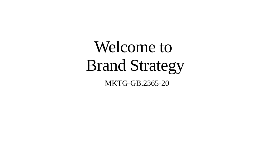 Session 1 Brand Strategy Intro - for Classes.pdf_dte2w23z3eh_page1