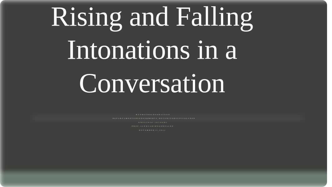 tarea 3.2 Rising and Falling Intonations in a Conversation.pptx_dtf8fsjny3a_page1