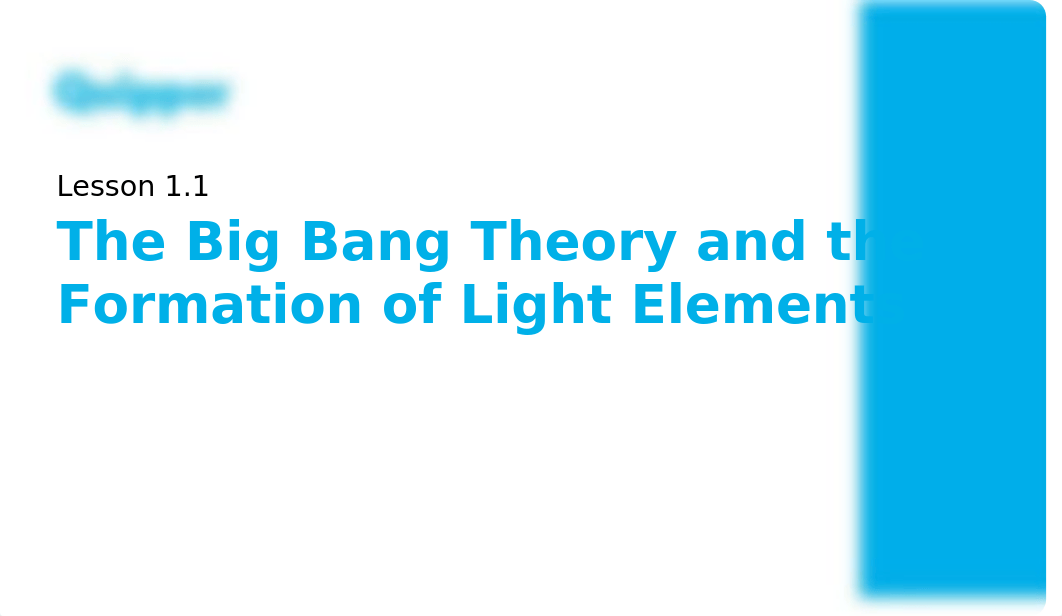 Physical Science SHS 1.1 The Big Bang Theory and the Formation of Light Elements.pdf.PDF_dtgg7dz7rlg_page1