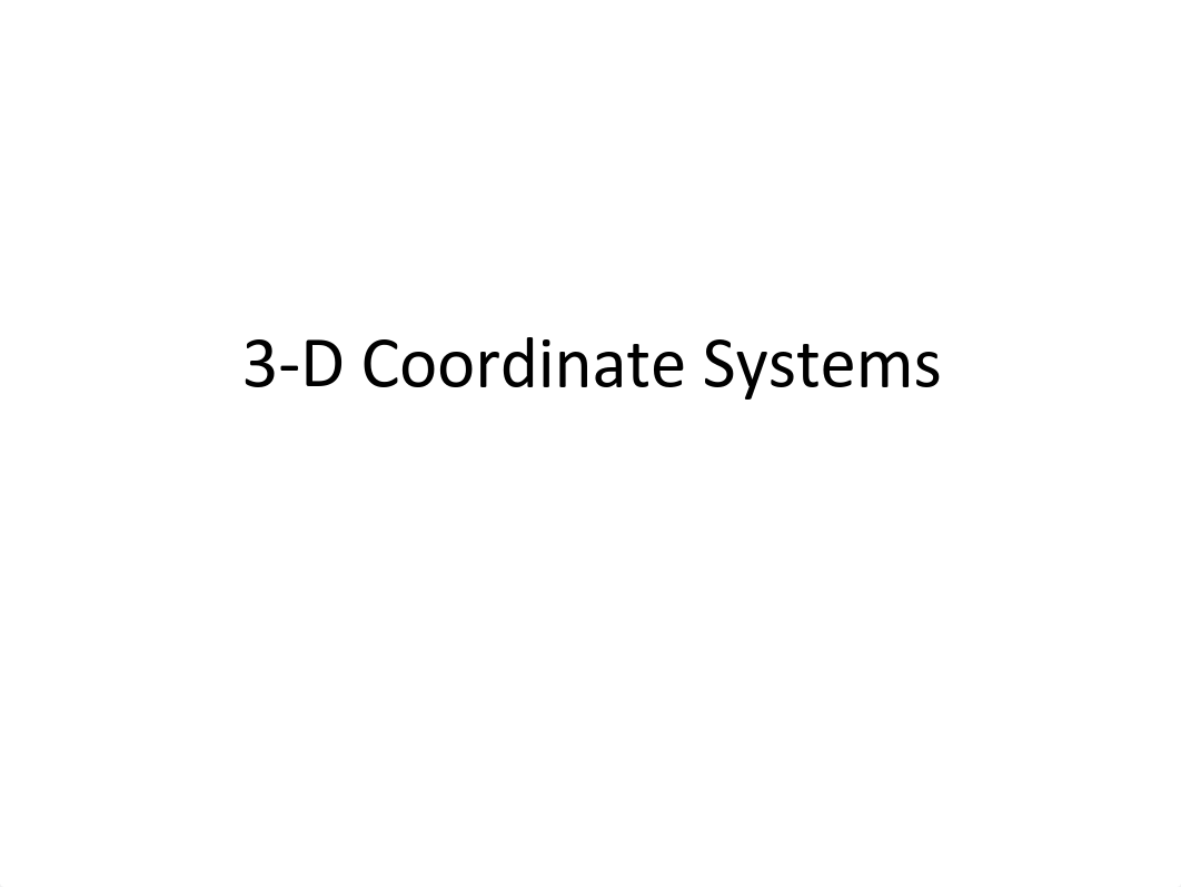 MAT 267 - 10.1 3D Coordinate Systems_dtgsvt06d7r_page1