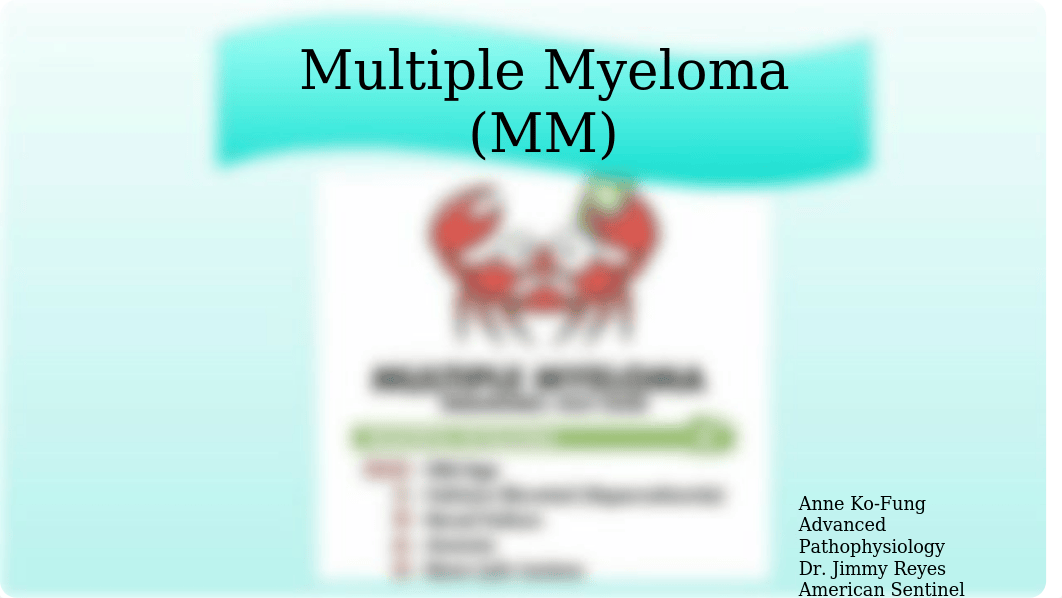 Assignment 8 Multiple Myeloma.pptx_dti645o9bjg_page1