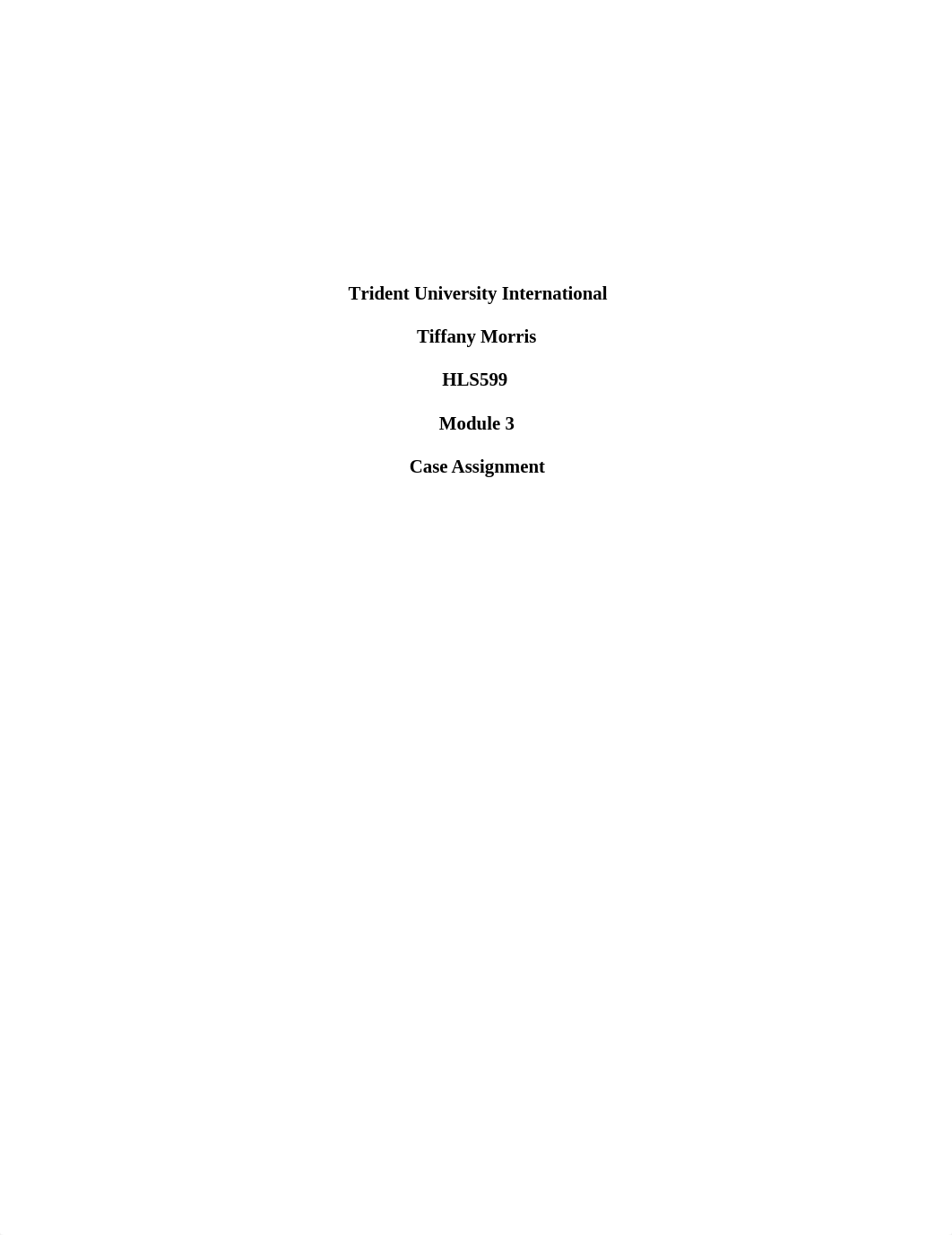 HLS599_CASE3_MORRIS.docx_dtk2s9ywrf1_page1