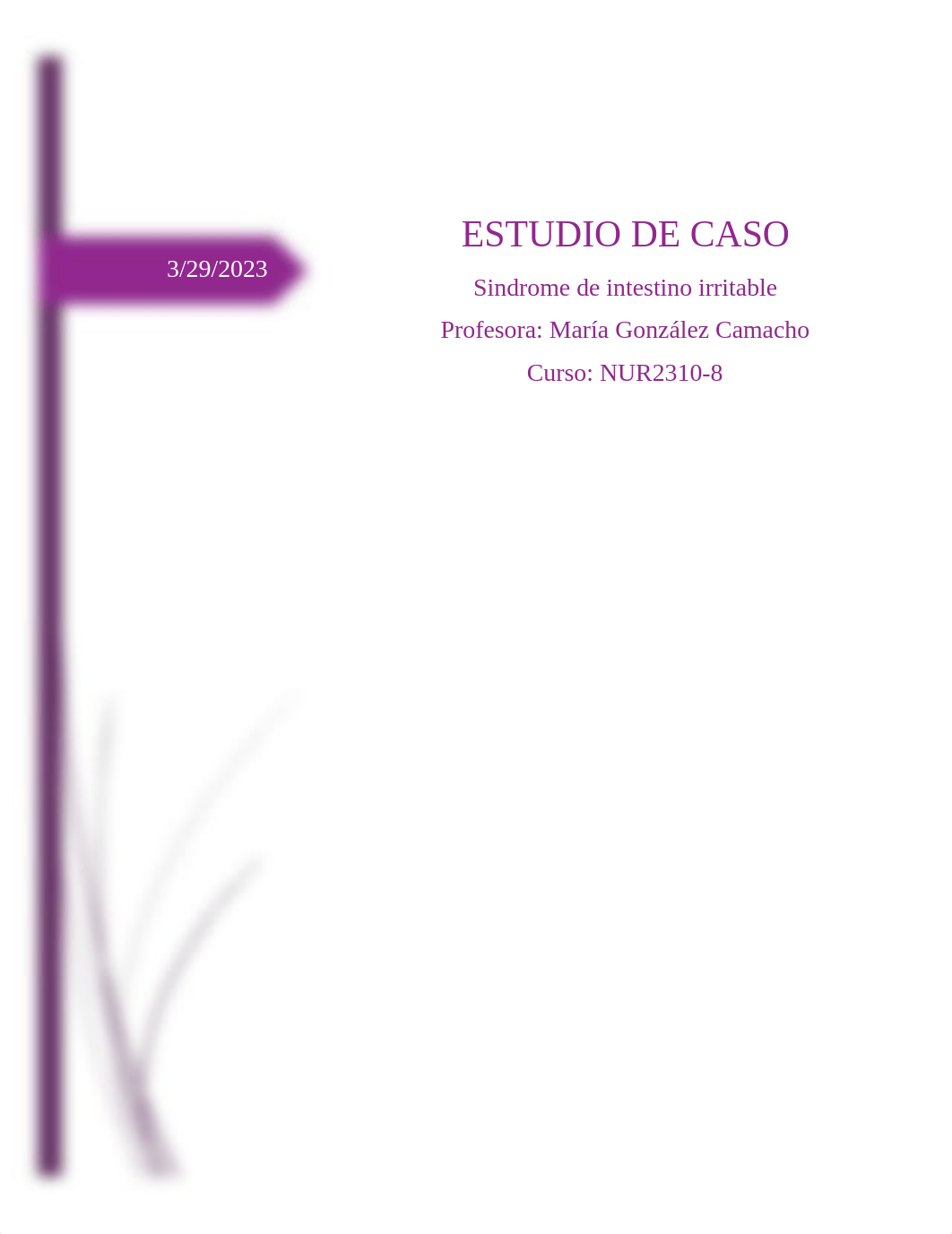 Estudio de caso NUR2310.docx_dtkasxdcc46_page1