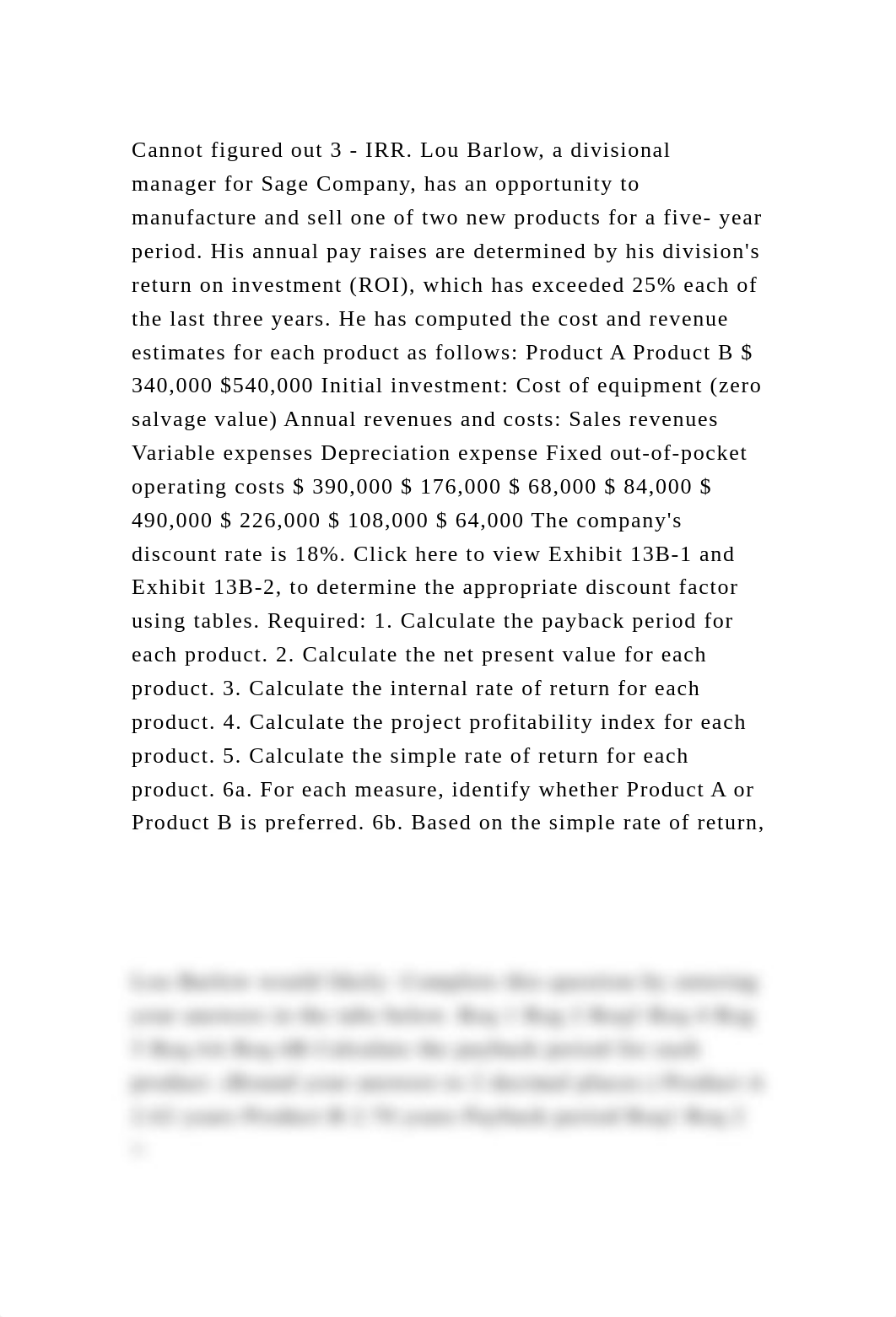 Cannot figured out 3 - IRR. Lou Barlow, a divisional manager for Sag.docx_dtlc2fegsbl_page2