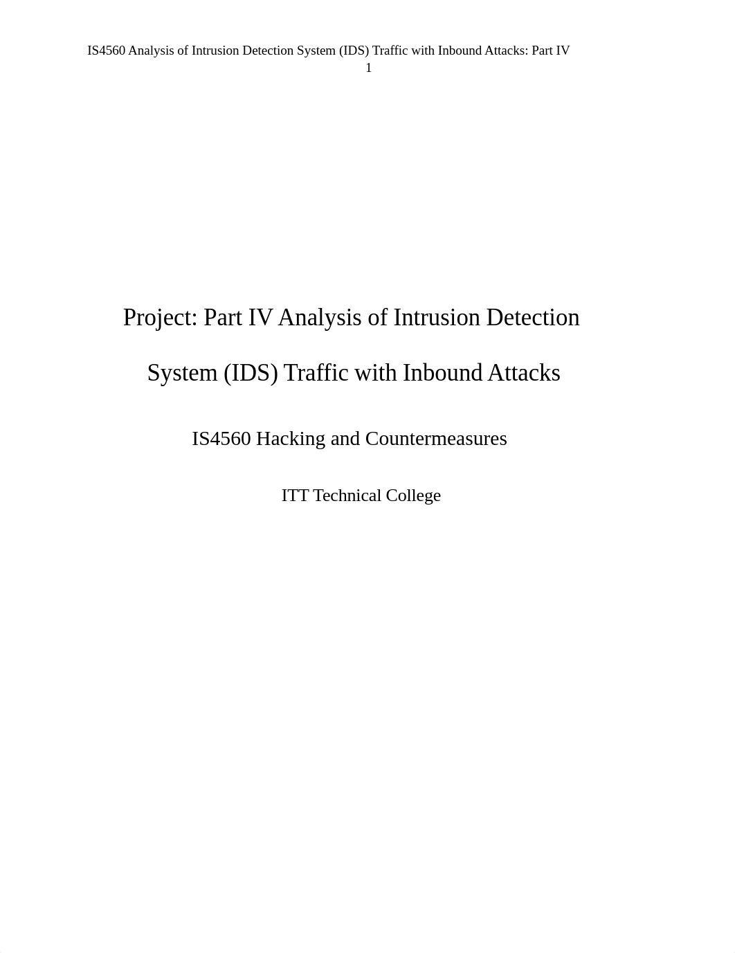 Project Part IV Analysis of Intrusion Detection System (IDS) Traffic with Inbound Attacks EM_dtlhzx8grr1_page1