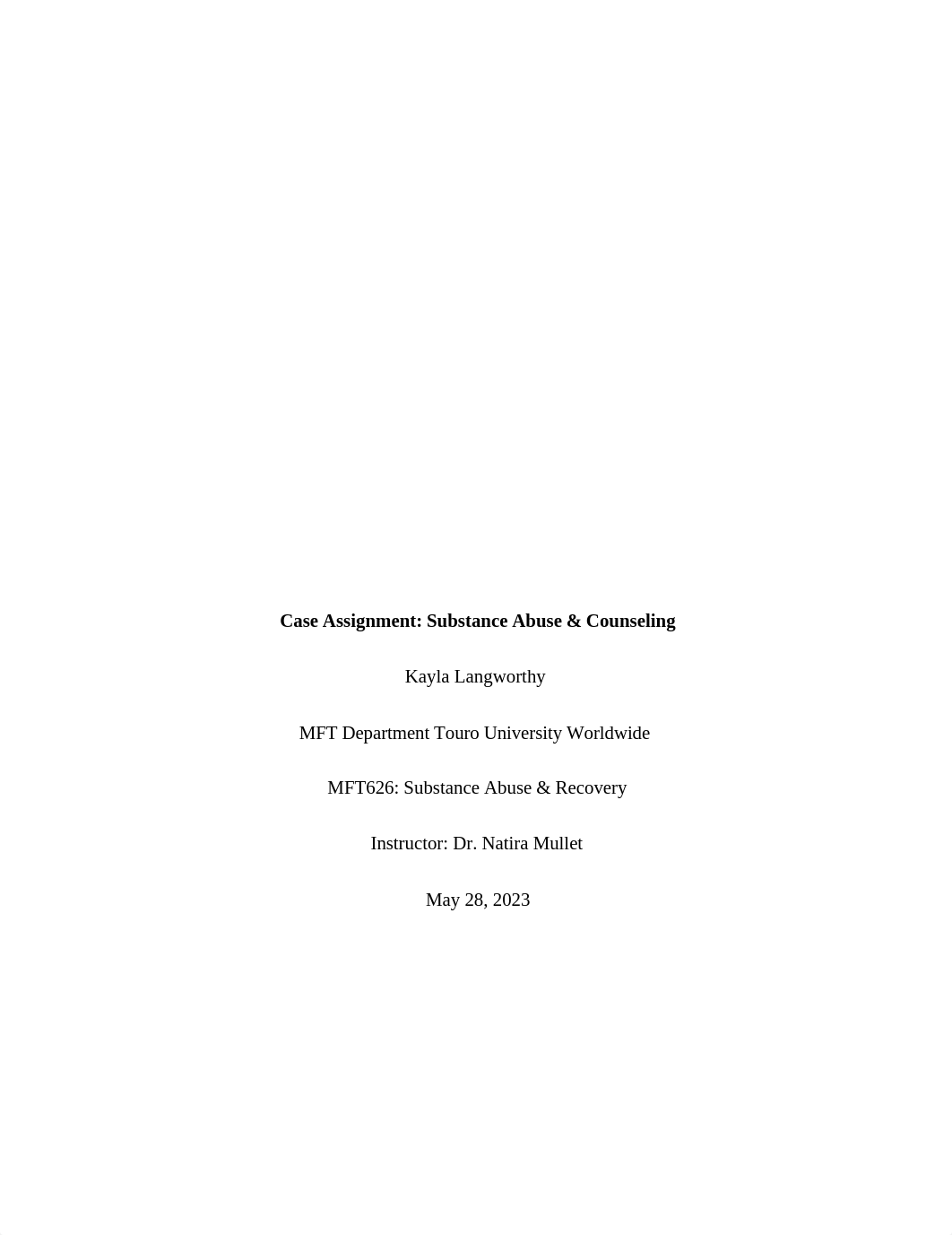 MFT626CaseAssignment.docx_dtlplhqtirm_page1