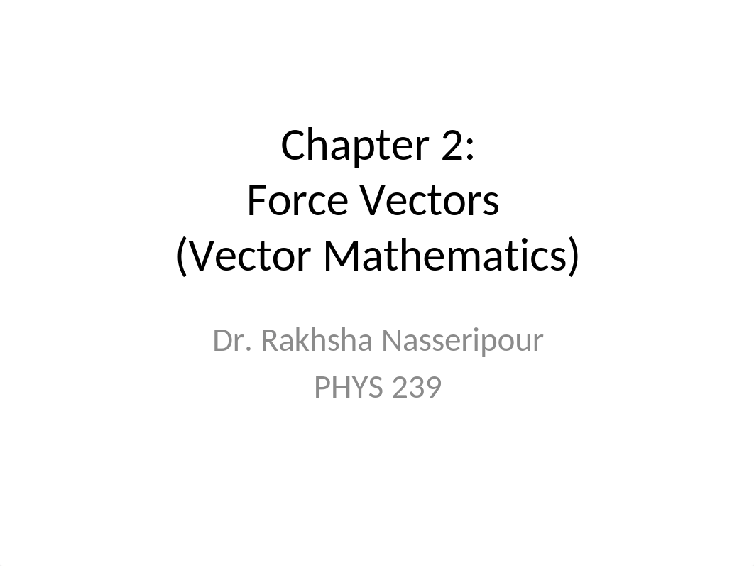 Ch 2 Lecture - Vectors.pptx_dtmiw5sw38m_page1