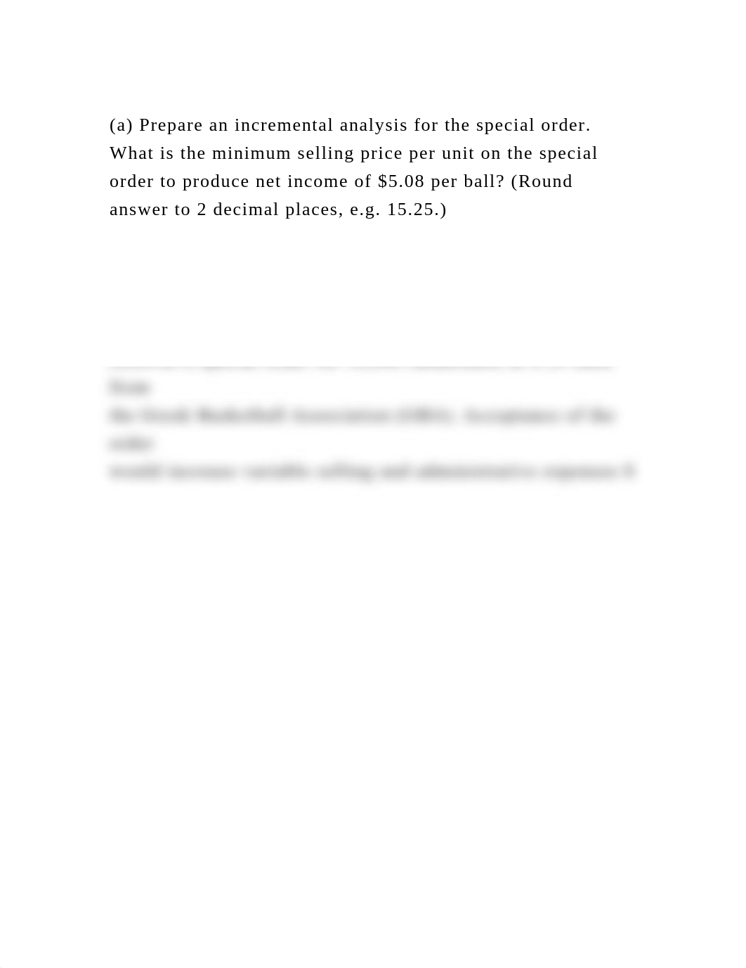 (a) Prepare an incremental analysis for the special order.What is .docx_dtmmf2vn5x7_page2