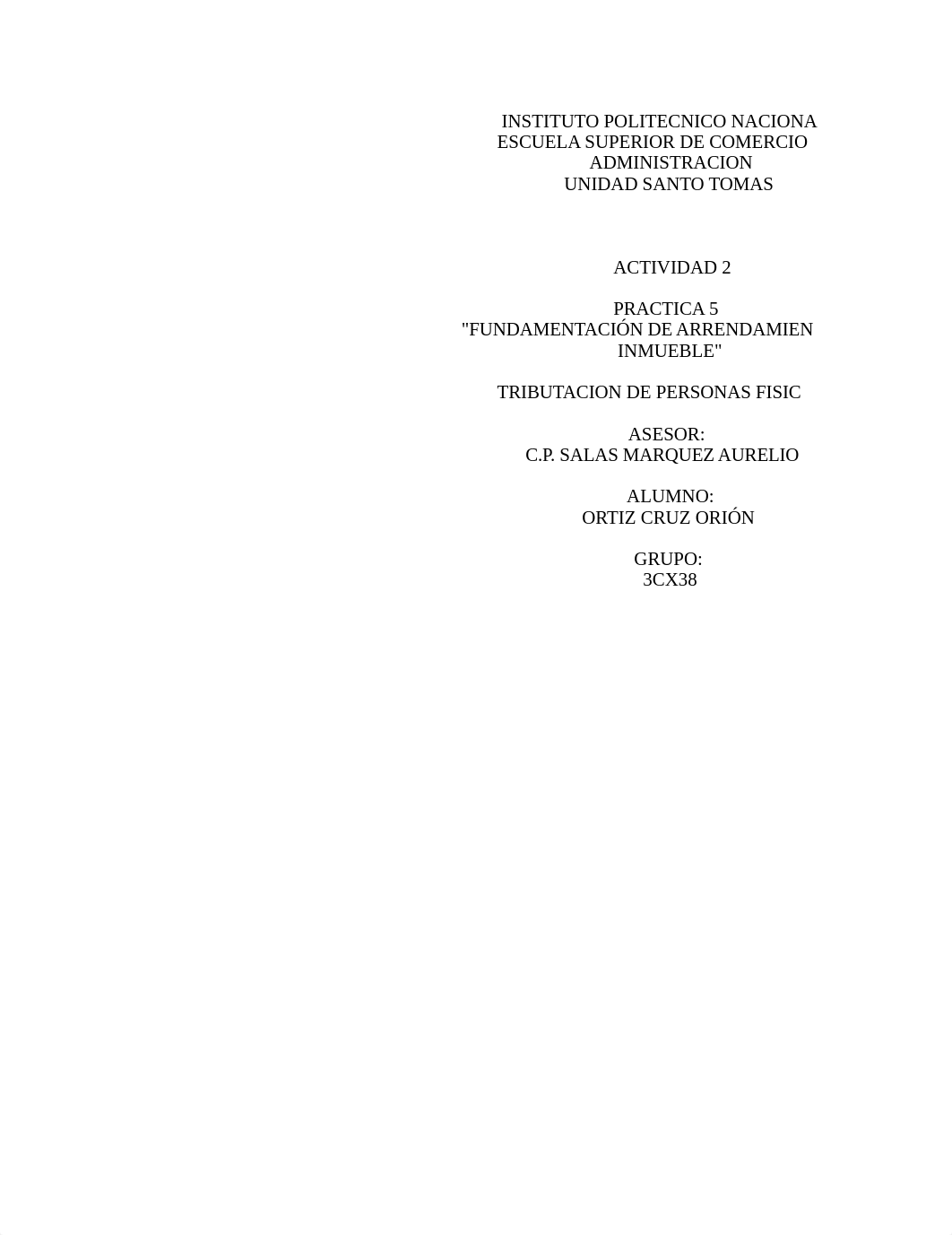 Práctica5_"Fundamentación_de_arrendamiento_de_inmuebles"_Ortiz_Cruz_Orion.xlsx_dtn3pae6rjl_page1