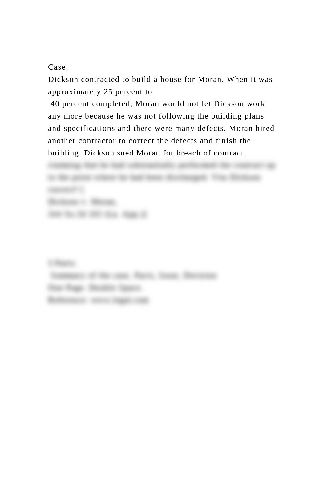 CaseDickson contracted to build a house for Moran. When it was .docx_dtnb13g8qnx_page2