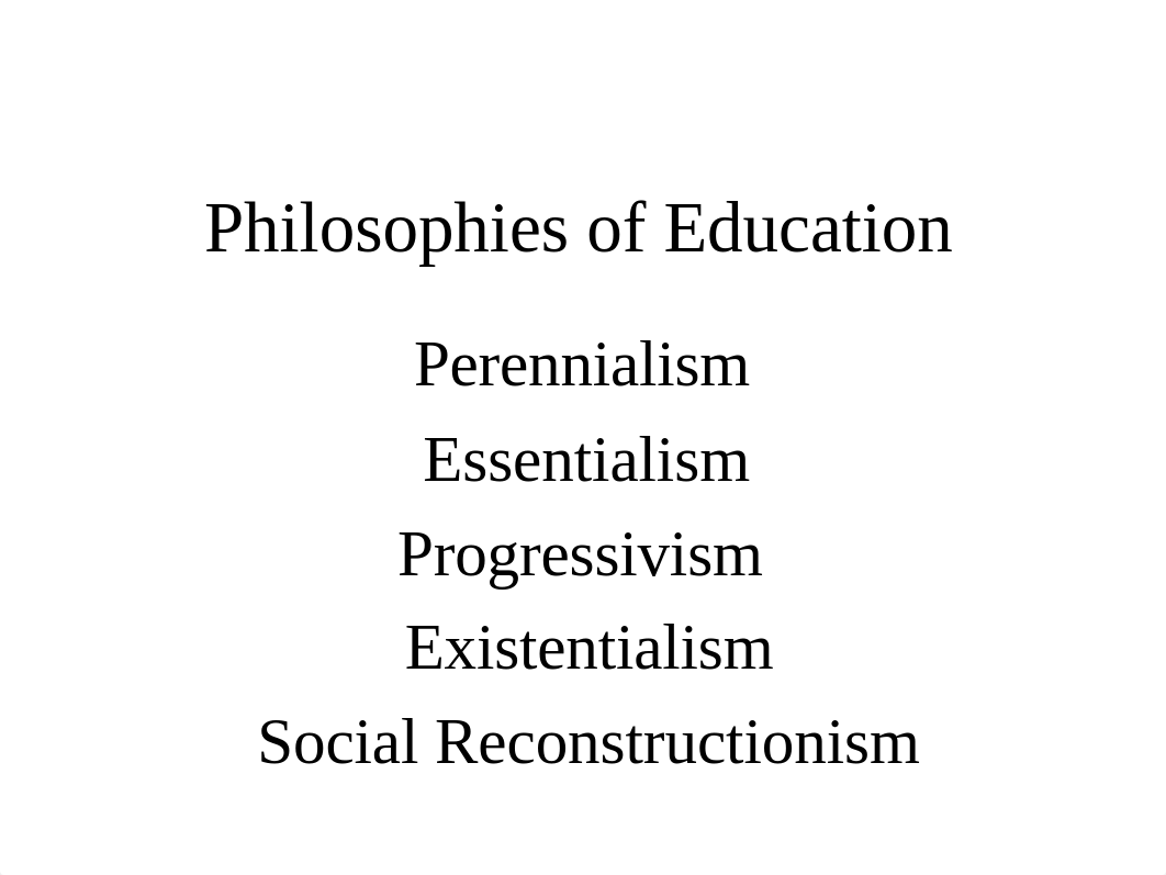 Philosophies of Education.ppt_dtnzkx1nr28_page1