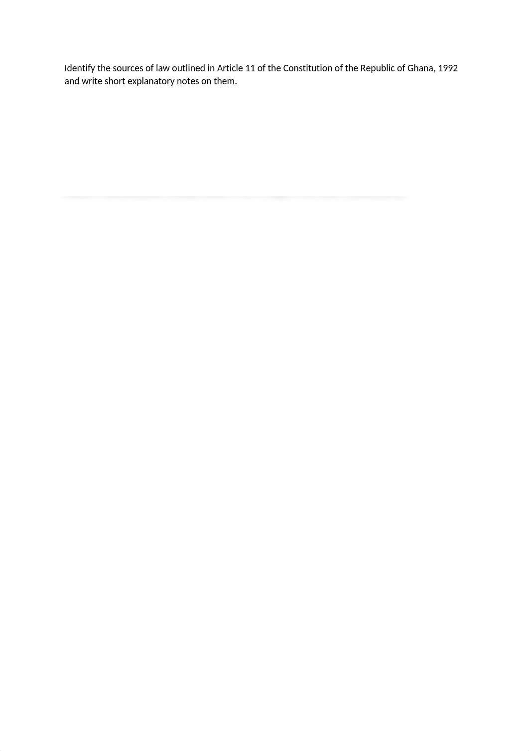 Identify the sources of law outlined in Article 11 of the Constitution of the Republic of Ghana.docx_dto2qs2ci7m_page1