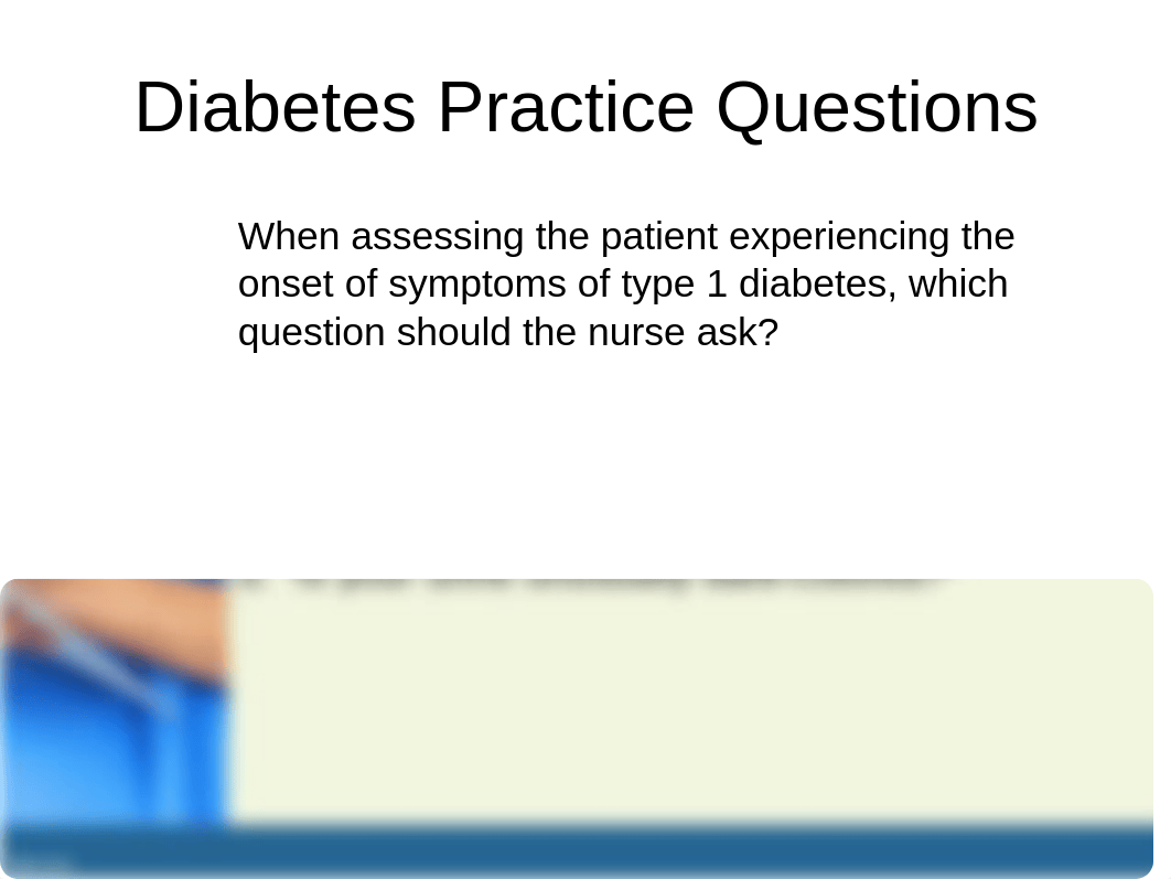 Diabetes NCLEX student edit 3.9.21.pptx_dtojdaq88ge_page4