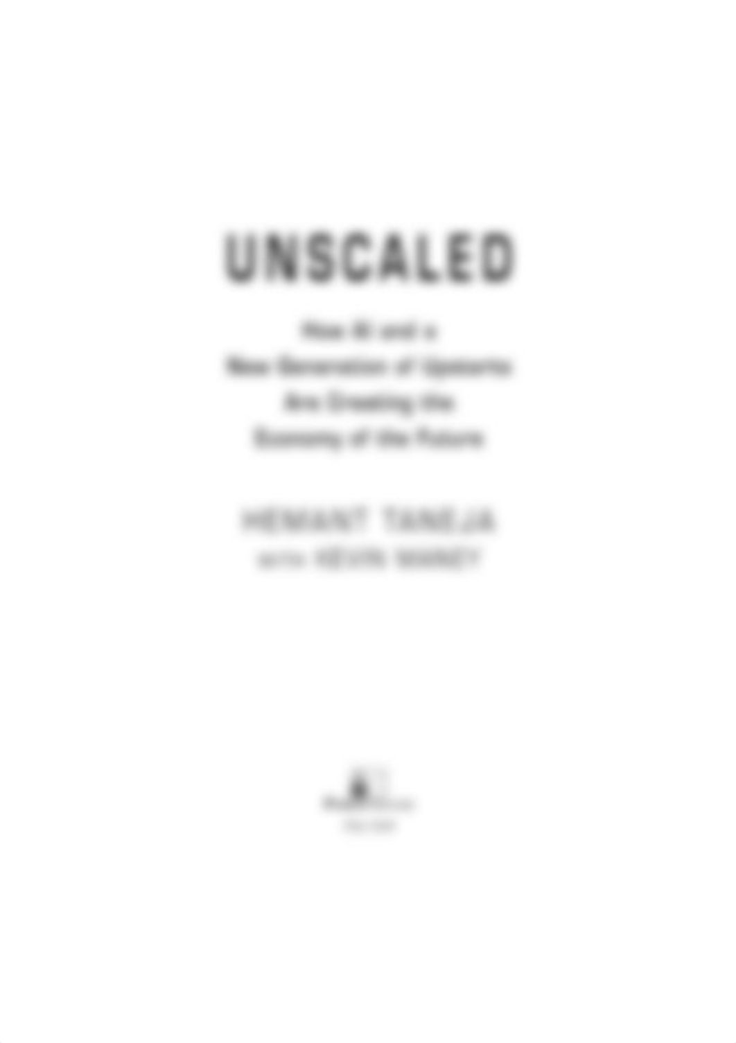 Hemant Taneja, Kevin Maney-Unscaled_ How AI and a New Generation of Upstarts Are Creating the Econom_dtop61fay4t_page2