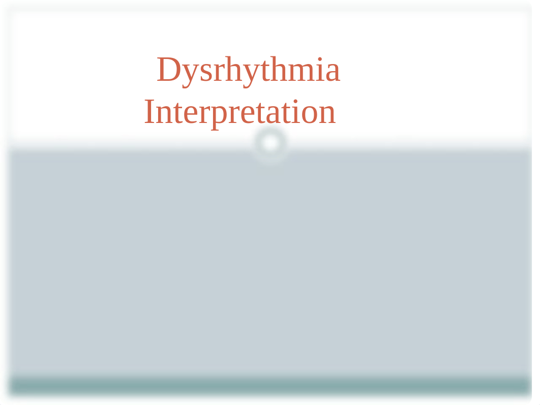 Dysrhythmias.ppt_dtorouoonkx_page1