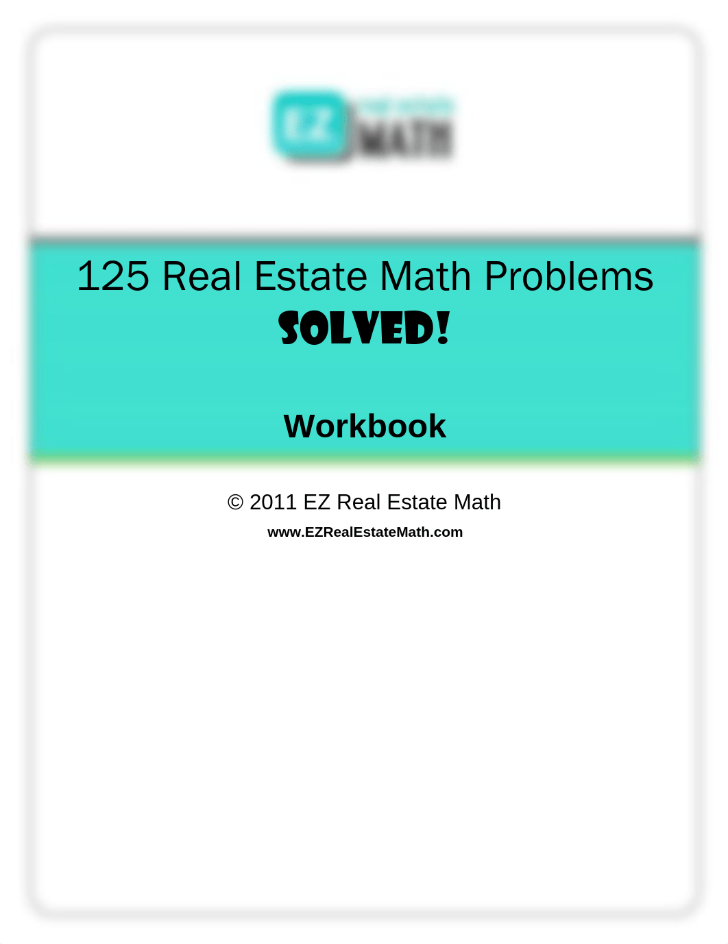 125 Real Estate Math Problems Solved_Workbook.pdf_dtou0br8qzg_page1