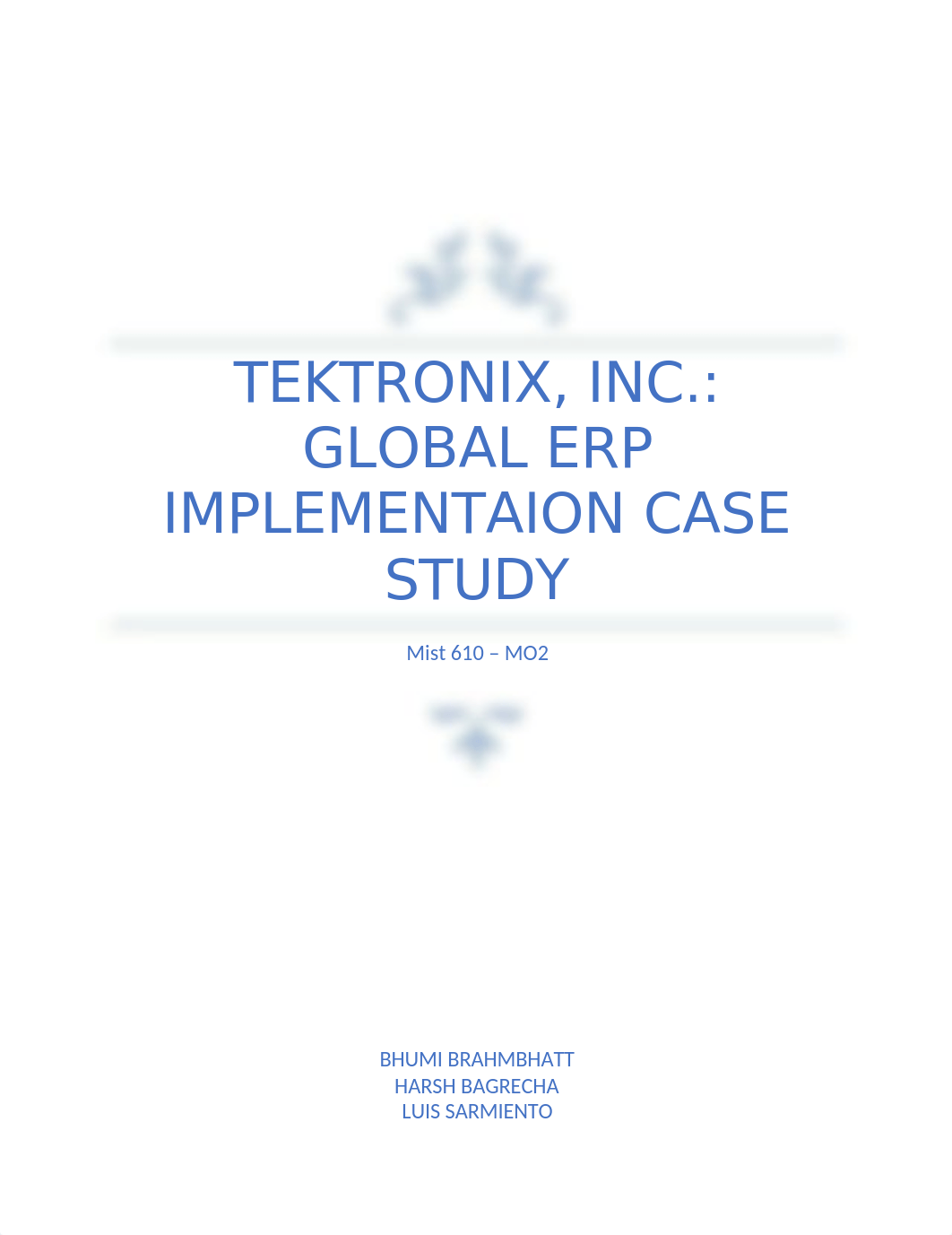 Case Study- Tektronix Inc. Global ERP Implementation.docx_dtoxuy9zjha_page1