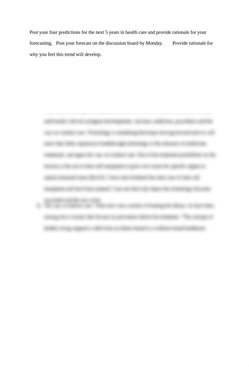 Post your four predictions for the next 5 years in health care and provide rationale for your foreca_dtp54jhnpc0_page1