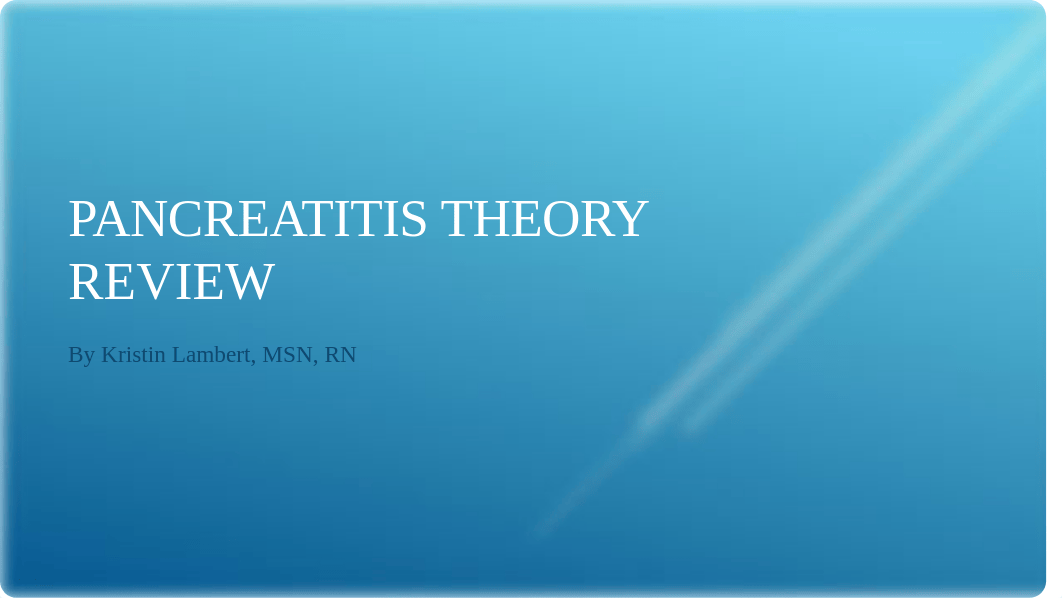 Pancreatitis theory review.pptx_dtqt329vwfh_page1