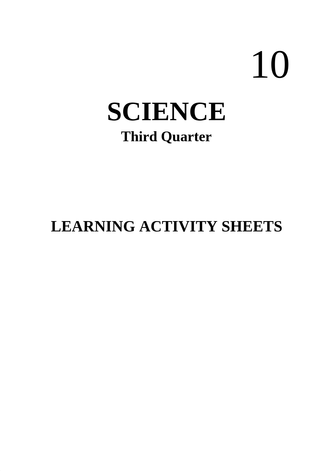 Science-10-LAS-Quarter-3-NO-ANSWER-KEY.pdf_dtrrm2f5c07_page1