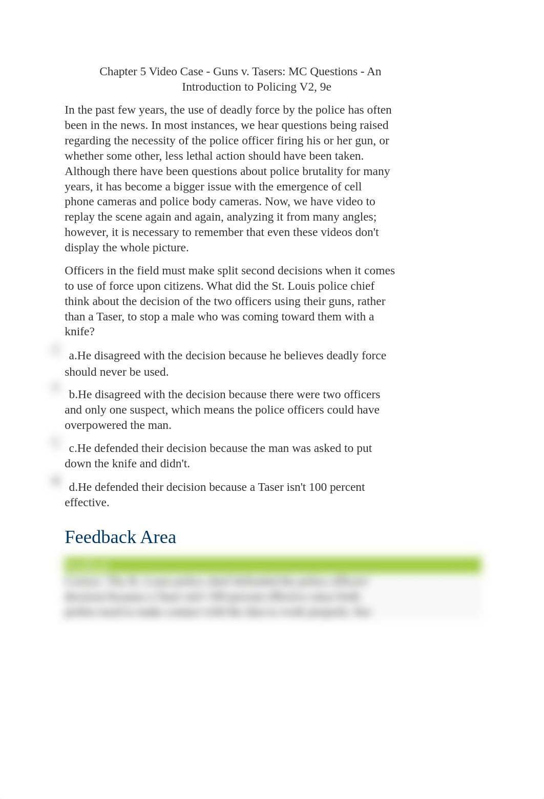 Chapter 5 Video Case - Guns v Tasers MC Questions - An Introduction to Policing V2, 9e.docx_dtrrnh0jj9i_page1