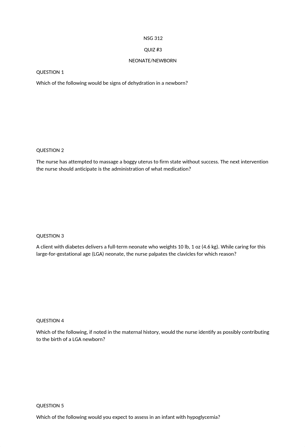 NSG 312 - QUIZ 3 NEONATE-NEWBORN.docx_dtsp531dnu2_page1