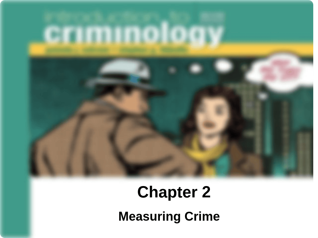 chapter 2 measuring crime.pptx_dtt35r5di5a_page1