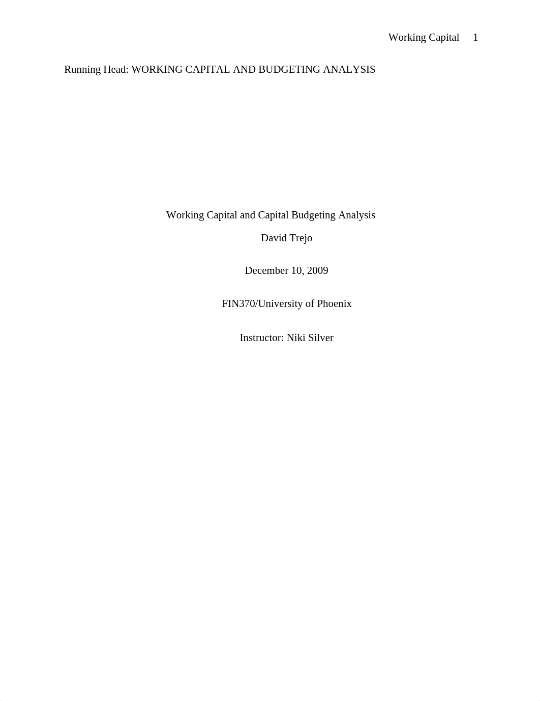 Working Capital and Capital Budgeting Analysis - David Trejo - Week 3 individual paper_dttzketyebv_page1