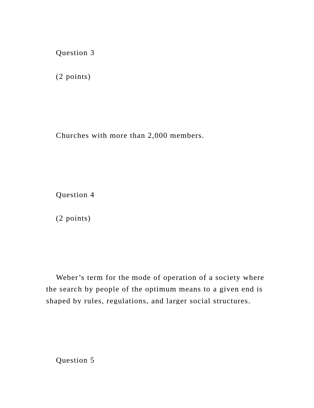 Question 1       (2 points)       People who are bo.docx_dtvbflrpm02_page3