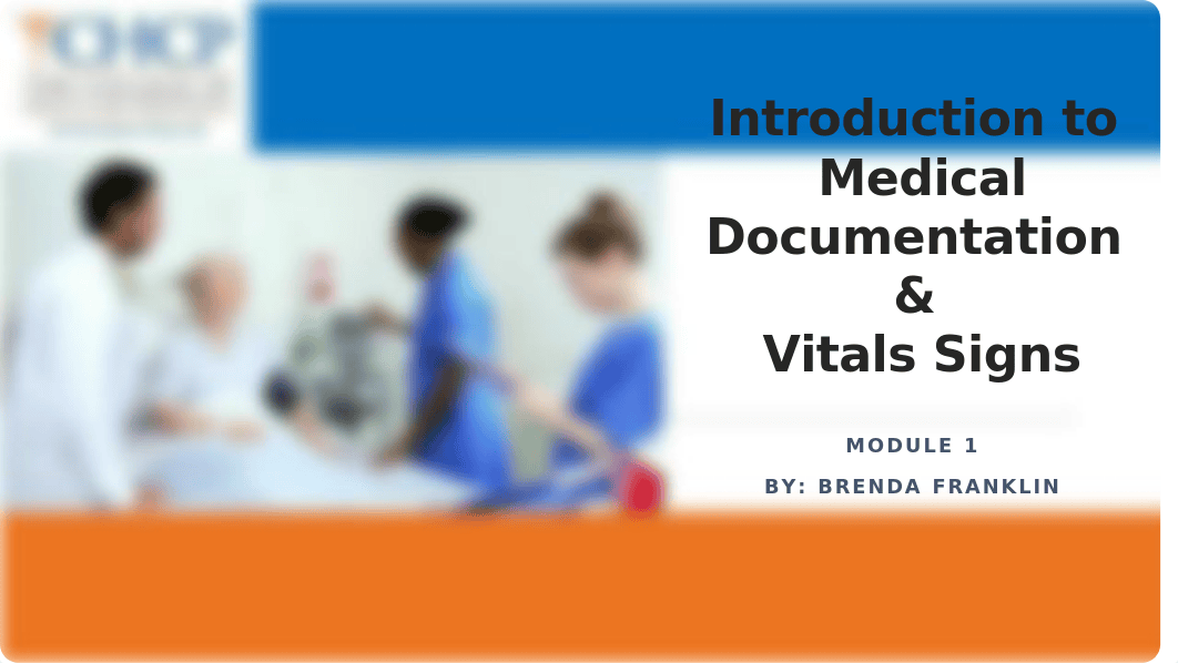 1. Medical Documentation & Vital Signs.pptx_dtw6c26rvgh_page1