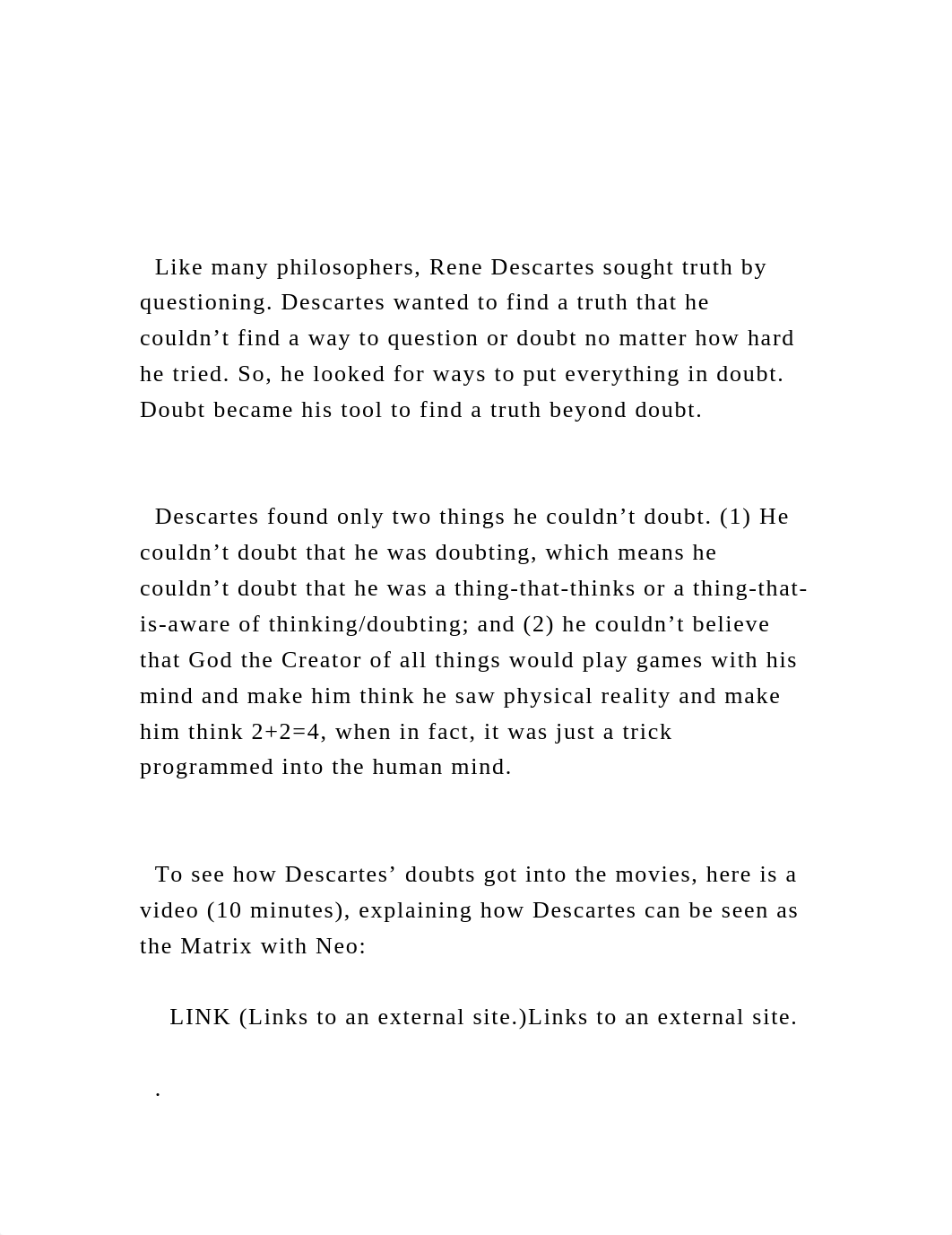 Like many philosophers, Rene Descartes sought truth by questi.docx_dtw6djn3qqd_page2