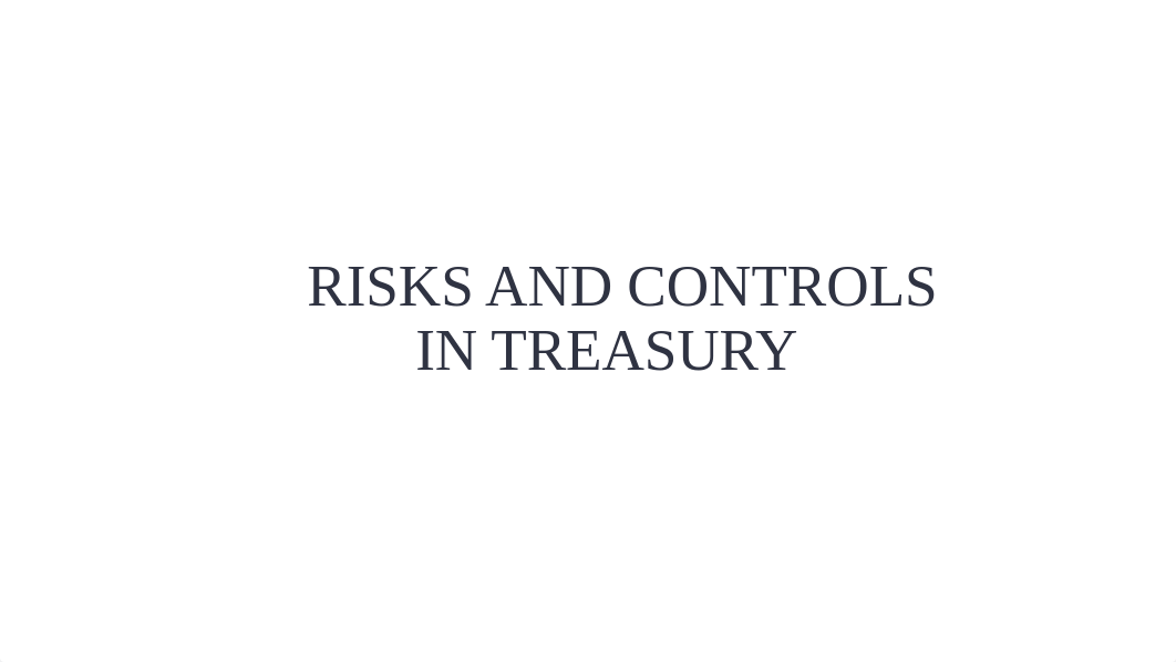 Risks-and-controls-in-Treasury.pdf_dtw9vvl6t3i_page1